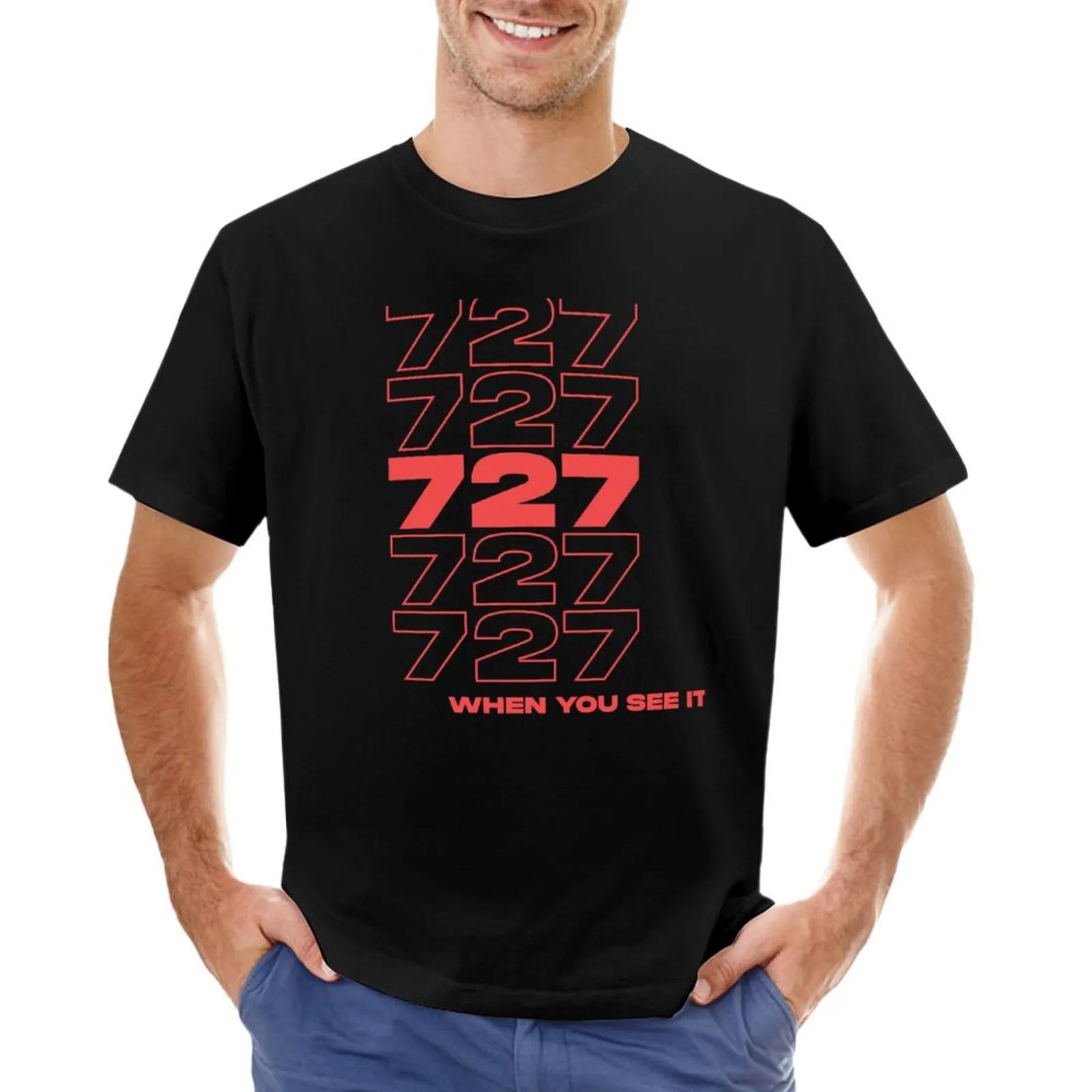 727 When You See It OwO Shirt T-Shirt hippie clothes t-shirts man men t shirts